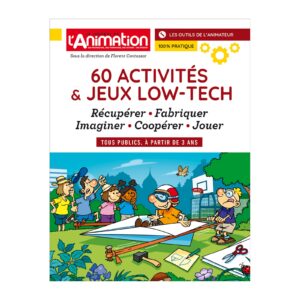 60 activités et jeux Low-Tech
