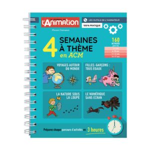 4 semaines à thème en ACM - tome 1
