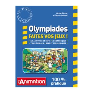 Olympiades, faites vos jeux !