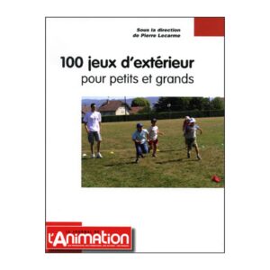 100 Jeux d'extérieur