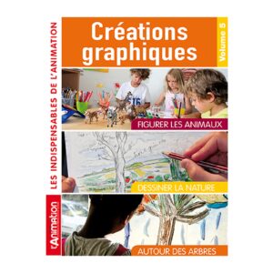 Les Indispensables Vol. 5 : Créations graphiques
