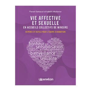 Vie affective et sexuelle en ACM