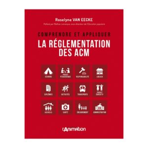 Comprendre et appliquer la réglementation des ACM