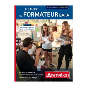 Le cahier du formateur Bafa