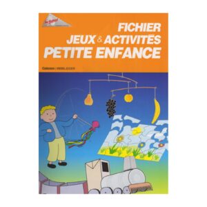 Fichier Jeux et Activités Petite Enfance